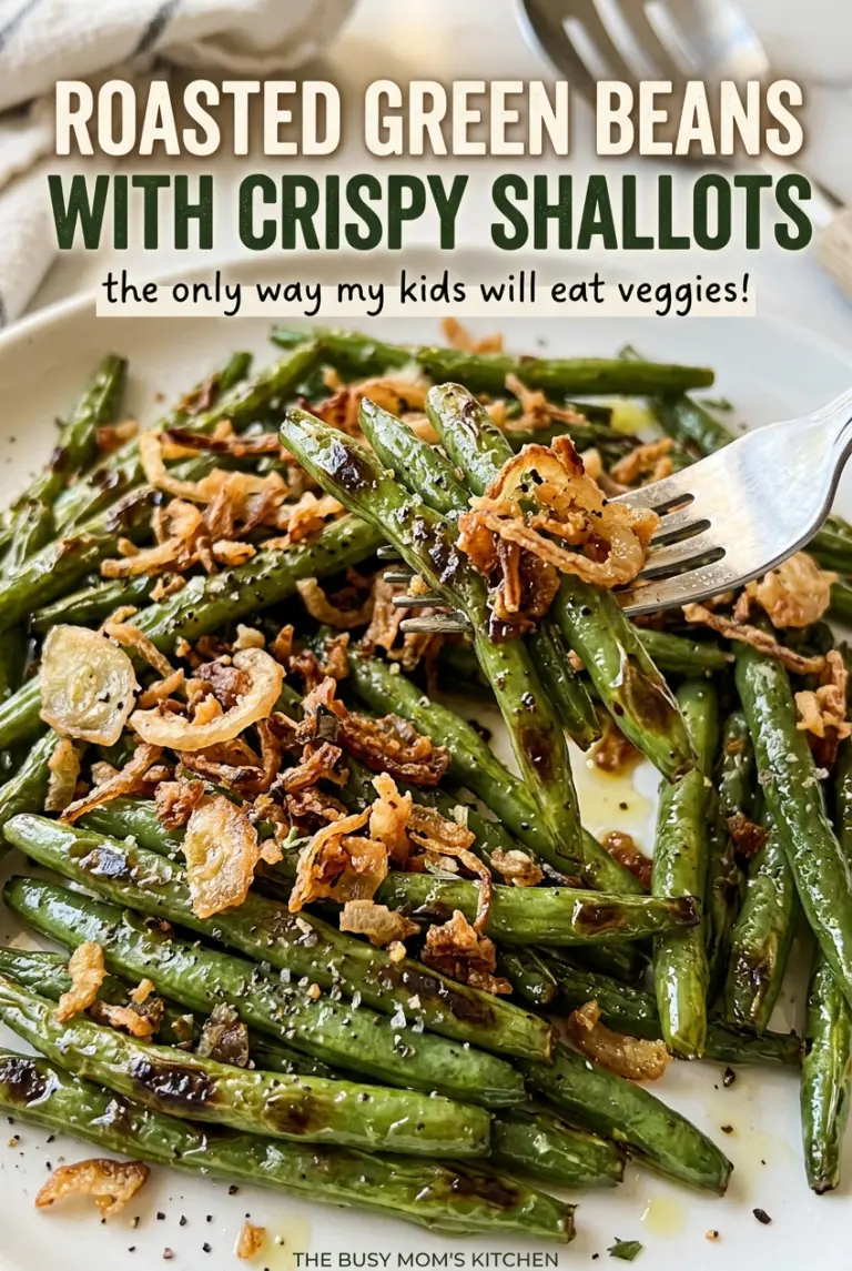 Roasted Green Beans with Crispy Shallots